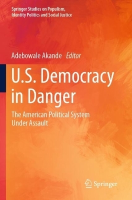 U.S. Democracy in Danger - 