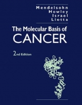 Molecular Basis of Cancer - Mendelsohn, John; Howley, Peter M.; Israel, Mark A.; Liotta, L. A.