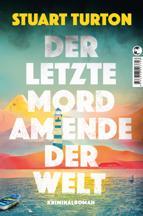 Der letzte Mord am Ende der Welt - Stuart Turton