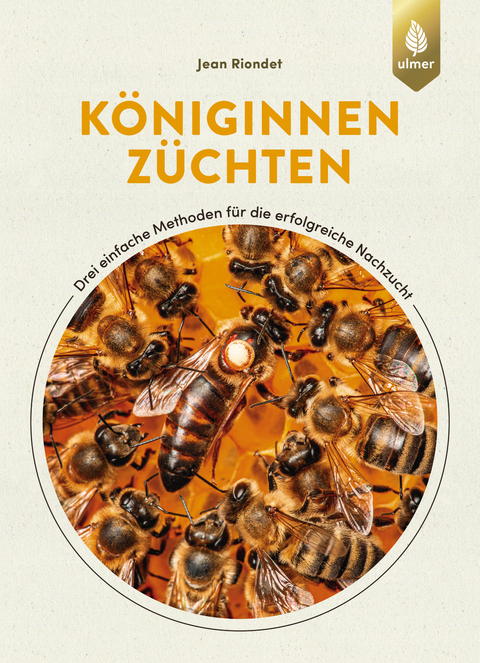 Königinnen züchten - Jean Riondet