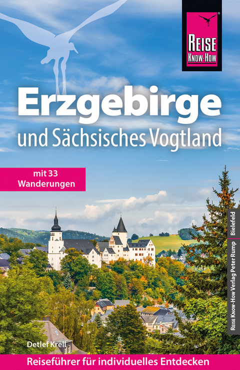 Reise Know-How Reiseführer Erzgebirge und Sächsisches Vogtland - Detlef Krell