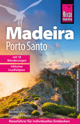 Reise Know-How Reiseführer Madeira und Porto Santo - Schetar, Daniela; Köthe, Friedrich