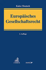 Europäisches Gesellschaftsrecht - Kalss, Susanne; Deutsch, Jakob