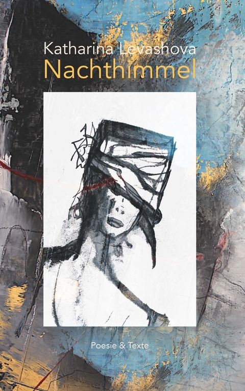 Nachthimmel - Katharina Levashova