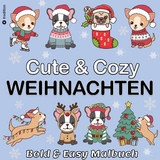 Malbuch Weihnachten Hunde - Cute & Cozy - Bold & Easy Malbuch Trend - Mini Malbuch Weihnachten - Beau Barkside