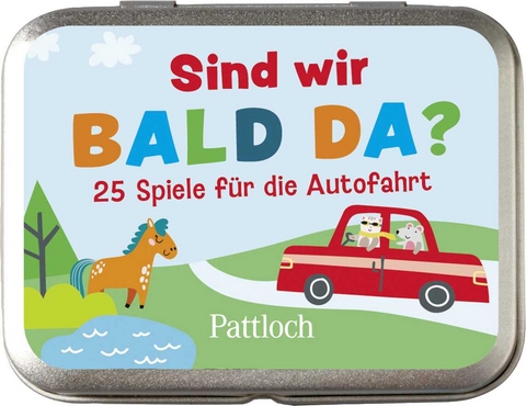 Sind wir bald da? 25 Spiele für die Autofahrt