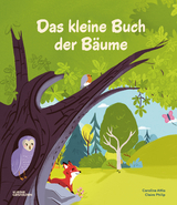 Das kleine Buch der Bäume - Claire Philip