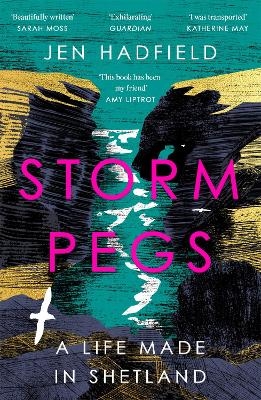 Storm Pegs - Jen Hadfield