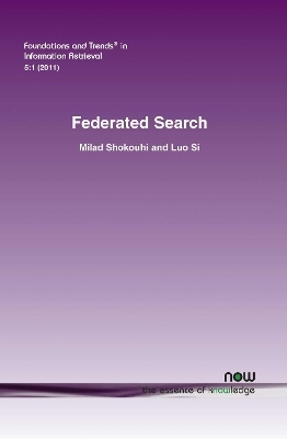 Federated Search - Milad Shokouhi, Luo Si