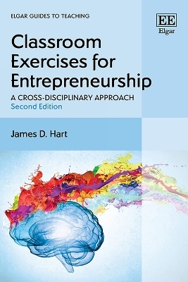 Classroom Exercises for Entrepreneurship - James D. Hart