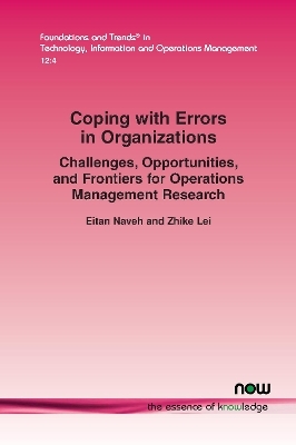 Coping with Errors in Organizations - Eitan Naveh, Zhike Lei