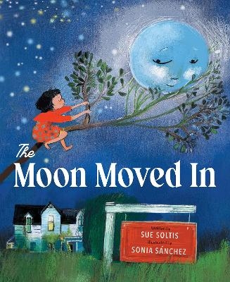 The Moon Moved In - Sue Soltis