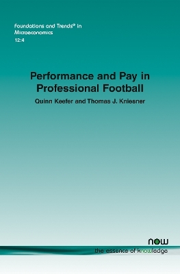 Performance and Pay in Professional Football - Quinn Keefer, Thomas J. Kniesner