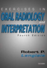 Exercises in Oral Radiology and Interpretation - Langlais, Robert P.