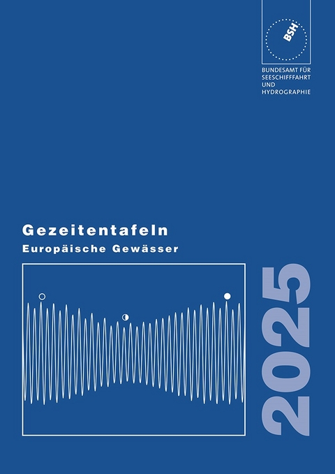 Gezeitentafeln Europäische Gewässer / Gezeitentafeln Europäische Gewässer 2025 - 