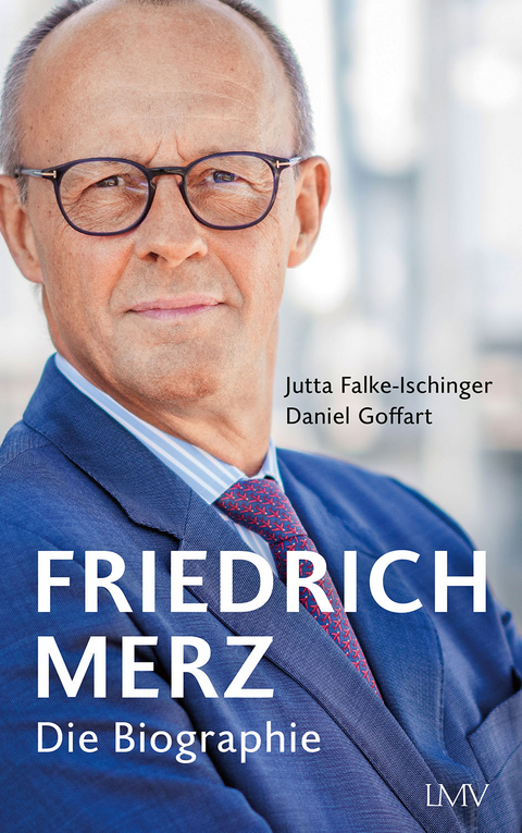 Friedrich Merz - Jutta Falke-Ischinger, Daniel Goffart