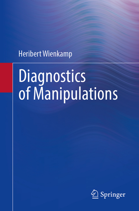 Diagnostics of Manipulations - Heribert Wienkamp