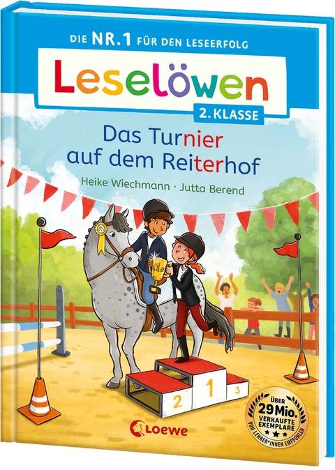 Leselöwen 2. Klasse - Das Turnier auf dem Reiterhof - Heike Wiechmann