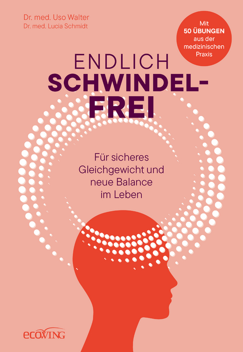 Endlich schwindelfrei - Uso Walter, Lucia Schmidt