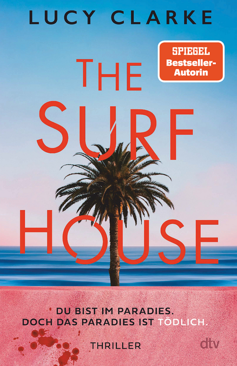 The Surf House - Lucy Clarke