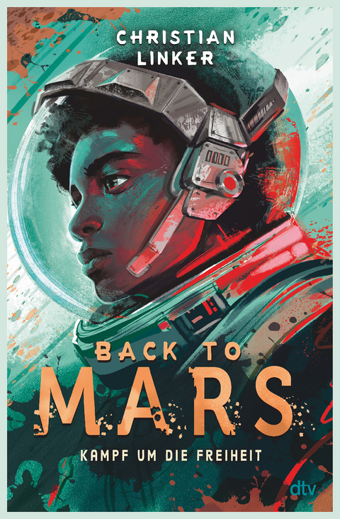 Back to Mars – Kampf um die Freiheit - Christian Linker