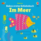 Babys erstes Schiebebuch: Im Meer