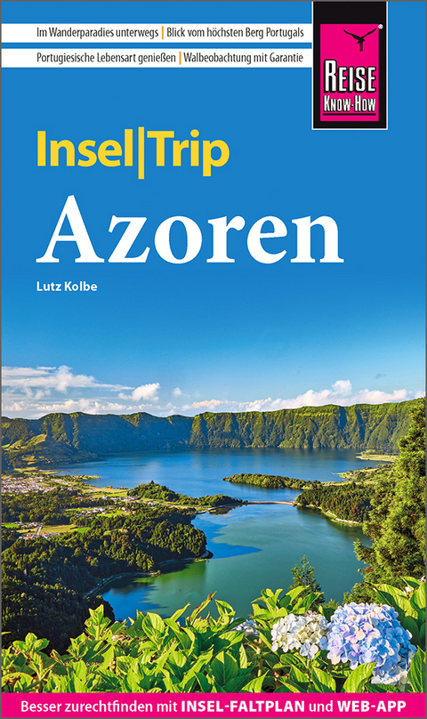 Reise Know-How InselTrip Azoren - Lutz Kolbe