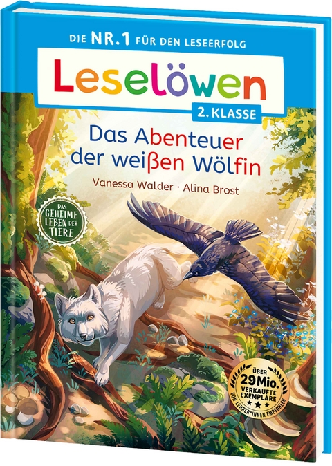 Leselöwen 2. Klasse - Das geheime Leben der Tiere - Das Abenteuer der weißen Wölfin - Vanessa Walder