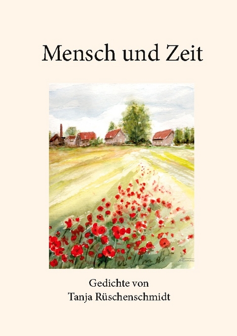 Mensch und Zeit - Tanja Rüschenschmidt