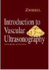 Introduction to Vascular Ultrasonography - Zwiebel, William J.