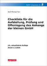 FARR Checkliste 5 für die Aufstellung, Prüfung und Offenlegung des Anhangs der kleinen GmbH - Farr, Wolf-Michael