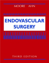 Endovascular Surgery - Moore, Wesley S.; Ahn, Samuel S.