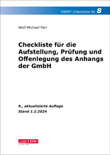 FARR Checkliste 8 für die Aufstellung, Prüfung und Offenlegung des Anhangs der GmbH - Farr, Wolf-Michael