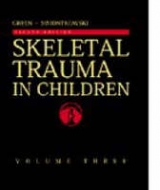 Skeletal Trauma in Children - Green, Neil E.; Swiontkowski, Marc F.