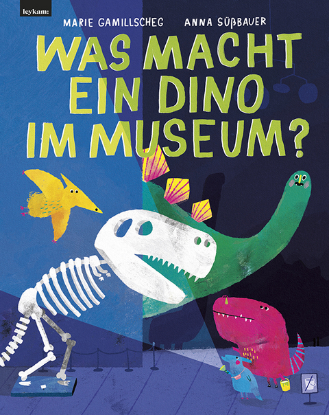 Was macht ein Dino im Museum? - Marie Gamillscheg