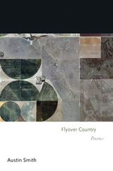 Flyover Country -  Austin Smith