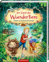 Im Land der Wundertiere (Bd. 2) - Norah May