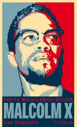 Malcolm X - Waldschmidt-Nelson, Britta