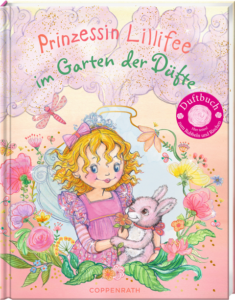 Prinzessin Lillifee im Garten der Düfte - Monika Finsterbusch