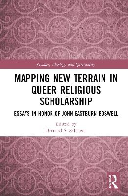 Mapping New Terrain in Queer Religious Scholarship - 