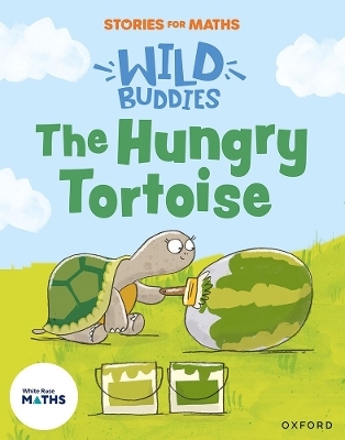 Stories for Maths: The Hungry Tortoise - Naomi Jones