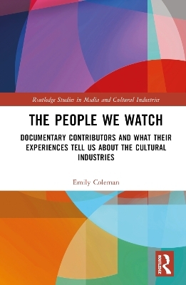 The People We Watch - Emily Coleman