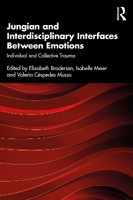 Jungian and Interdisciplinary Interfaces Between Emotions - 