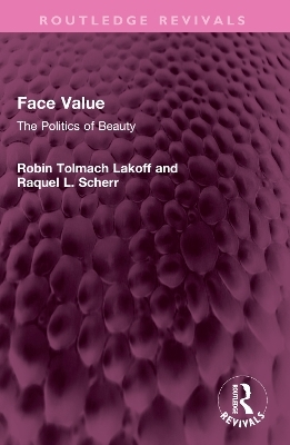 Face Value - Robin Lakoff, Raquel Scherr