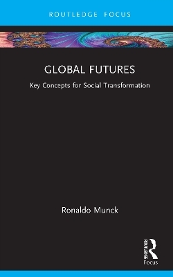 Global Futures - Ronaldo Munck