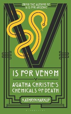 V is for Venom - Kathryn Harkup