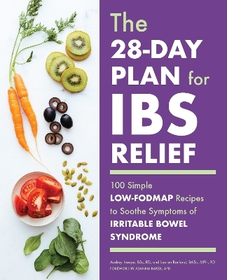 The 28-Day Plan for IBS Relief - Audrey Inouye