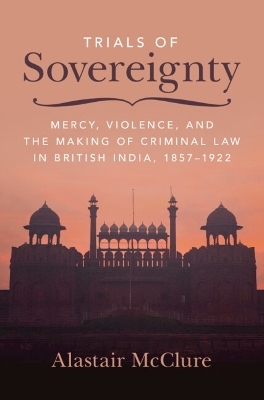 Trials of Sovereignty - Alastair McClure