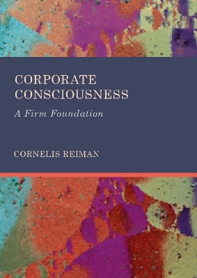 Corporate Consciousness - Cornelis Reiman