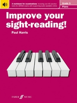 Improve your sight-reading! Piano Grade 5 -  Paul Harris